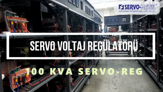 100 KVA SERVO VOLTAJ REGÜLATÖRLERİMİZ SEVKİYATA HAZIR